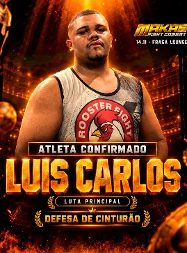 Post: Luis Carlos, luta principal